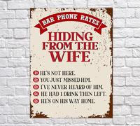 HIDING FROM THE Wife Retro Metal Sign Man Cave Bar Pub Plaque Party Vintage Gift