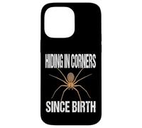 Hiding In Corners Since Birth Introvert Brown Recluse Spider Case for iPhone 14 Pro Max