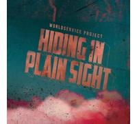 Worldservice Project - Hiding In Plain Sight [VINYL]