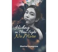 Hiding In Plain Sight: No More