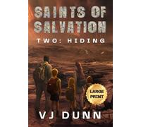 Hiding: Large Print Version (Saints of Salvation)