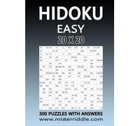 HIDOKU 20 x 20 - EASY - 300 PUZZLES WITH ANSWERS