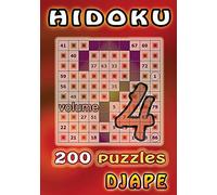 Hidoku: 200 puzzles: Volume 4 (Hidoku Puzzle Books)