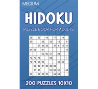 Hidoku puzzle book for adults: 200 Puzzles 10x10 Medium