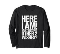 Hier bin ich! was sind Deine Anderen 2 Wünsche [German Language] Long Sleeve T-Shirt