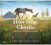 Hier lang, Charlie: Von einer wahren Tiergeschi, Levis, Levis,.
