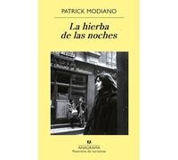 Hierba de Las Noches, La: 864 (Panorama de narrativas)