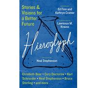Hieroglyph: Stories and Visions for a Better Future