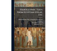 Hieroglyphic Texts From Egyptian Stelae, Etc