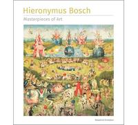 Hieronymus Bosch Masterpieces of Art