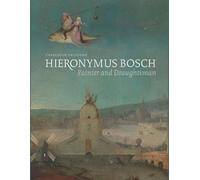 Hieronymus Bosch, Painter and Draughtsman: Catalogue Raisonne: Catalogue Raisonné (Agrarian Studies)