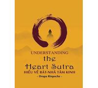 Hiểu về Bát-nhã Tâm kinh