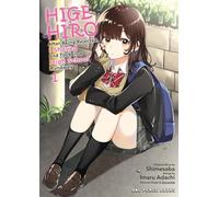 Higehiro Volume 1: After Being Rejected, I Shaved and Took in a High School Runaway