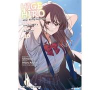 Higehiro Volume 10: After Being Rejected, I Shaved and Took in a High School Runaway (Higehiro Series)
