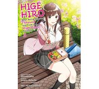 Higehiro Volume 3: After Being Rejected, I Shaved and Took in a High School Runaway