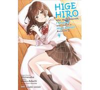 Higehiro Volume 4: After Being Rejected, I Shaved and Took in a High School Runaway