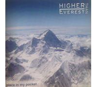 Higer than Everest - Place in my pocket [Single-CD]