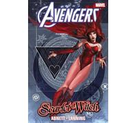 Higgins, John - Avengers: Scarlet Witch By Dan Abnett & Andy Lanning