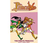 Higgins, Rosy - Princeless Volume 3: The Pirate Princess (PRINCELESS TP)