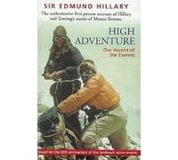 High Adventure - Our Ascent of the Everest