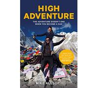 High Adventure: The adventure doesn't end when you become a dad