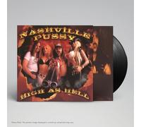 NASHVILLE PUSSY - High As Hell (reissue) - Vinyl (LP + insert)