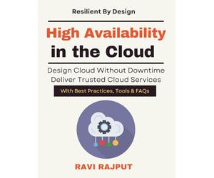 High Availability in the Cloud: Cloud Disaster Recovery Plans | Cloud operations reliability manual | Mission critical cloud deployment book | Cloud resilience engineering playbook | Cloud uptime