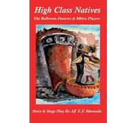 High Class Natives - The Ballroom Dancers & Mbira Players