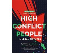 High Conflict People in Legal Disputes