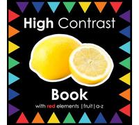 High Contrast Book with Red Elements Fruit A-Z: Alphabet Themed Real Images for Visual Stimulation for Babies, Infants at Tummy Time | Brain ... (High Contrast Book in Montessori Style)