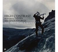 High Contrast - The First Note Is Silent (Feat. Tiesto and Underworld) [VINYL]