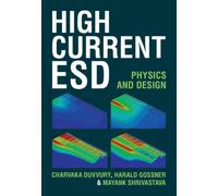 High Current ESD : Physics and Design
