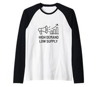 High Demand Low Supply - Business Motivational Growth Raglan Baseball Tee
