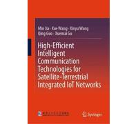 High-Efficient Intelligent Communication Technologies for Satellite-Terrestrial Integrated IoT Networks
