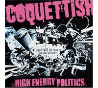 High Energy Politics [Reissue]
