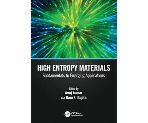High Entropy Materials: Fundamentals to Emerging Applications