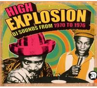 High Explosion: DJ Sounds from 1970 to 1976 by Various Artists (2003-03-25)