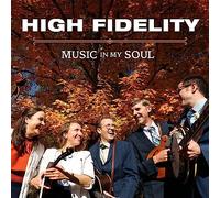 High Fidelity - Music In My Soul