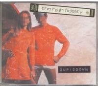 High Fidelity, The - 2 Up 2 Down