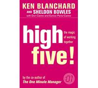 High Five! The Magic of Working Together (The One Minute Manager series)