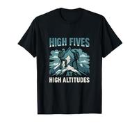 High Fives at High Altitudes Mountain Adventure T-Shirt