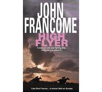 High Flyer: Blackmail and murder in an unputdownable racing thriller
