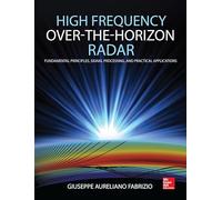 High Frequency Over-the-Horizon Radar (PB): Fundamental Principles, Signal Processing, and Practical Applications