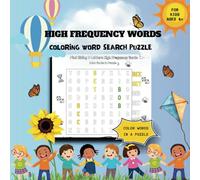 HIGH FREQUENCY WORDS Coloring Word Search Puzzle: Interactive Learning for Preschoolers and Early Readers - Word Recognition Through Play For Kids Ages 4+