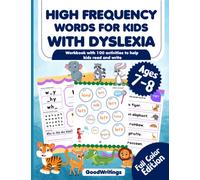 High Frequency Words For Kids With Dyslexia. Workbook with 100 activities to help kids read and write. Full Color Edition. Ages 7-8.
