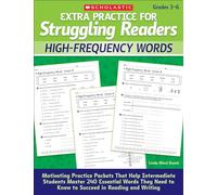 High-Frequency Words, Grades 3-6 (Extra Practice for Struggling Readers)