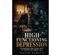 High-Functioning Depression: When You Function But Feel Empty Inside