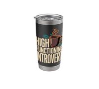 High Functioning Introvert Stainless Steel Insulated Tumbler