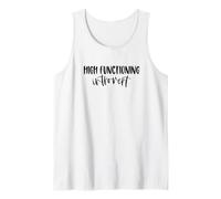 High Functioning Introvert Stay Home Socially Awkward Tank Top