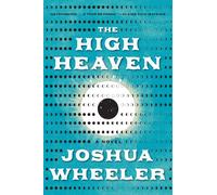High Heaven : A Novel